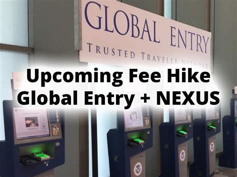 entry fees word hike|Attention, Travelers: The Cost of Global Entry Is About to Increase.